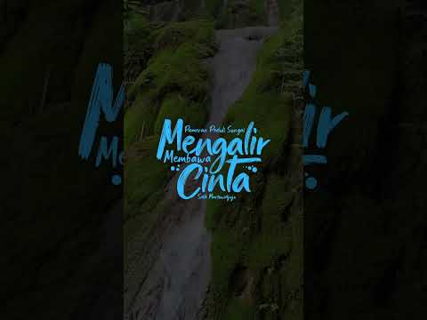 RegistryE - Poetry "Mengalir Membawa Cinta" by Sidik W. Martowidjojo