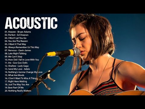 Acoustic Songs 2022 Cover - English Love Songs Guitar Cover -  Acoustic Cover Popular Songs