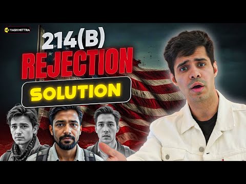 How to Avoid and Overcome the 214(b) US Visa Rejection