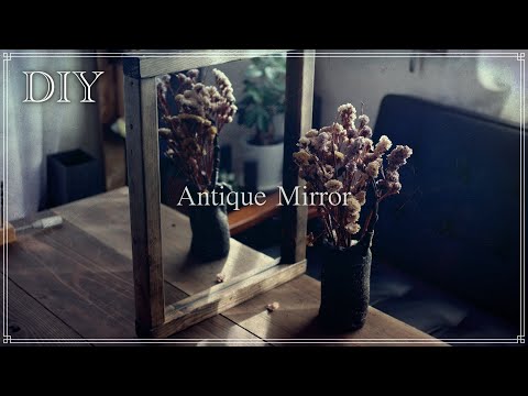 【100均DIY】アンティーク風ミラーと不思議な物語/antique mirror