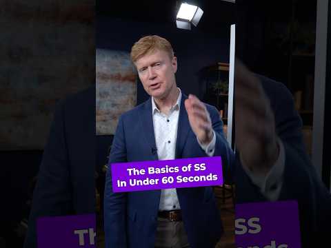 The Basics of SS In Under 60 Seconds #socialsecurity