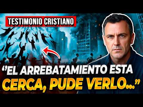 🔴DIOS ME MOSTRÓ EL ARREBATAMIENTO, LA GRAN TRIBULACIÓN Y AL ANTICRISTO | Testimonios