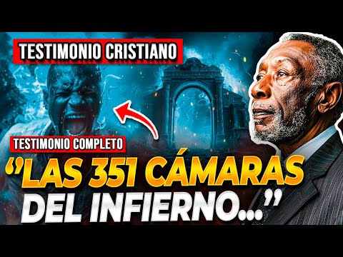 🔴Las Cámaras del Infierno: ¿Quiénes están en el Infierno? - Testimonio Aterrador