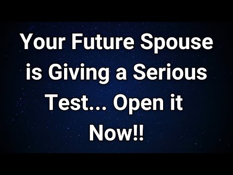 Angels say Your Future Spouse Is Being Tested—Will They Pass?...| Angel Message