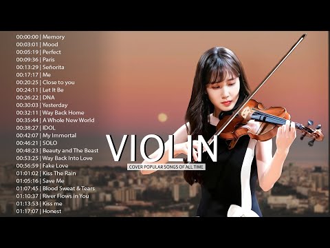 Top 50 Violin Covers of Popular Songs 2024 - Best Instrumental Violin Covers Songs All Time