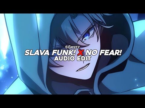 SLAVA FUNK! x NO FEAR! (BRAZILIAN FUNK MASHUP/TIKTOK VERSION) - EDIT AUDIO