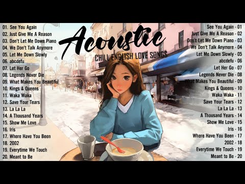 Acoustic Songs 2024 🥂 Best Chill English Acoustic Love Songs Cover 🥂 Soft Chill Acoustic Music 2024