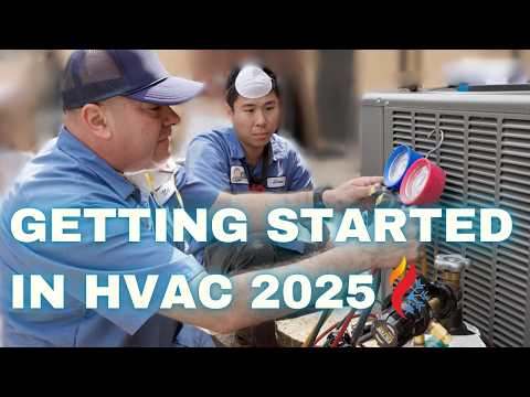 Getting Started in HVAC 2025: Essential Technician Tips