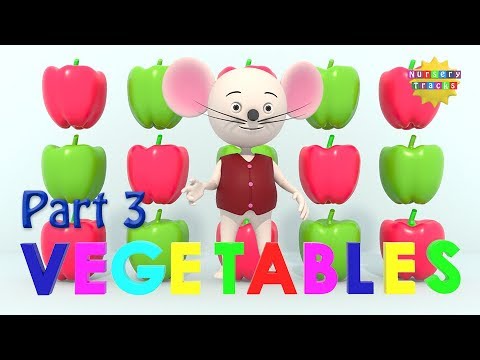 Vegetables | Count corn, peppers, spinach and beans | Part 3 | NurseryTracks