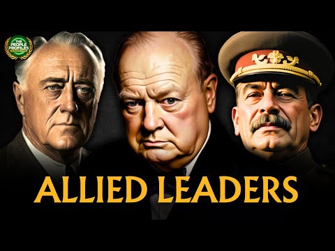 Allied Leaders of WW2 Documentary