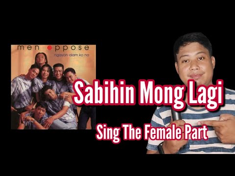 Sabihin Mong Lagi.- Men Oppose /Karaoke/Male Part Only