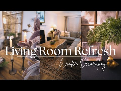 Living Room Refresh || Winter Decorating