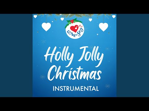 Holly Jolly Christmas (Instrumental)