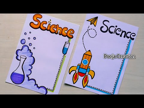 SCIENCE/ Science Project / Science Border Design For Project/ Science Project Design/ Science Model