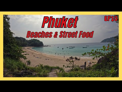 Beaches & Street Food | Thailand | S.E. Asia EP10 | Backpacking Travels