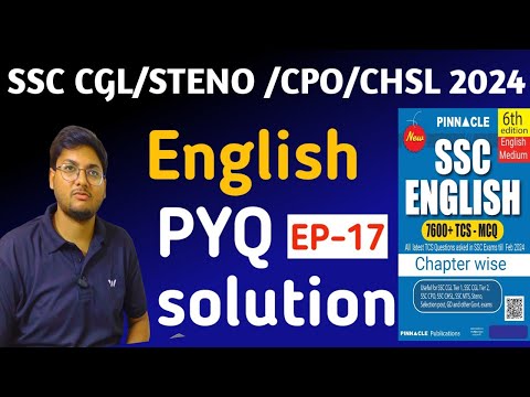 Pinnacle previous year book solution for English EP- 17।। SSC CGL/STENO/CPO/CHSL 2024