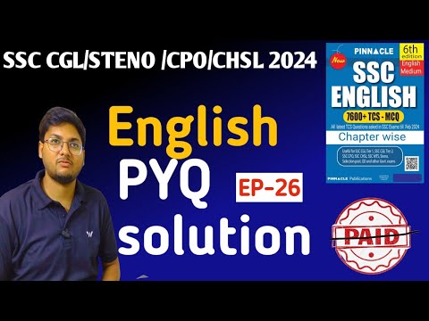 Pinnacle previous year book solution for English EP- 26।। SSC CGL/STENO/CPO/CHSL 2024