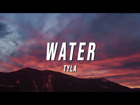 Tyla - Water (Lyrics)