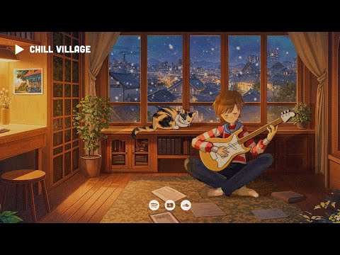 Cozy Bedroom Lofi 🎸  Relax & Study with Cozy Guitar Vibes  [chill lo-fi hip hop beats]