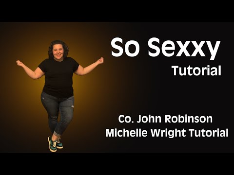 So sexxy line dance tutorial Intermediate choreography by John Robinson