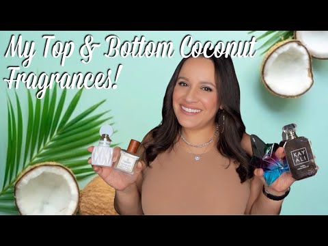 My Top & Bottom Coconut Fragrances | 2023