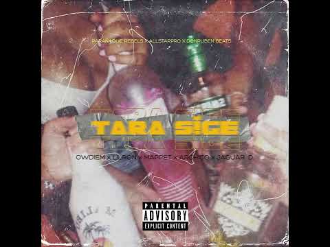 TARA SIGE - OWDIEM X LILRON x MAPPET x ARCHICO x JAGUAR D.(Prod.Donruben Beats)