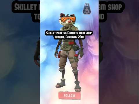 Skillet In Tonight's Fortnite Shop 22nd February 🔥