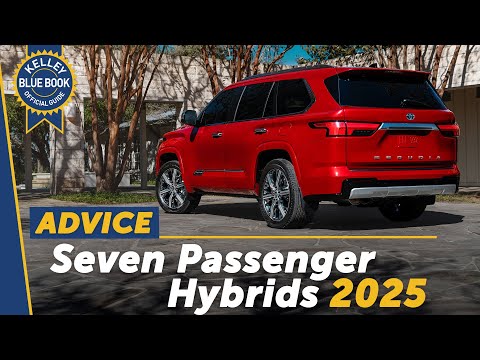 Seven Passenger Hybrids Available in 2025