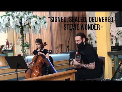 Signed, Sealed, Delivered (Stevie Wonder) - Cello & Guitar Duo