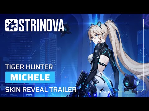 Strinova Legendary Skin Trailer - MICHELE Tiger Hunter#strinova