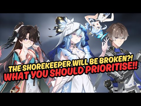 Skip EVERYTHING For The Shorekeeper?! Potential BROKEN Support & NEW 4 Star!! | Wuthering Waves