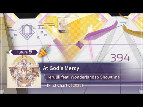 [New Year 2025 / Arcaea Fanmade] rerulili feat. Wonderlands x Showtime - At God's Mercy | Future 9