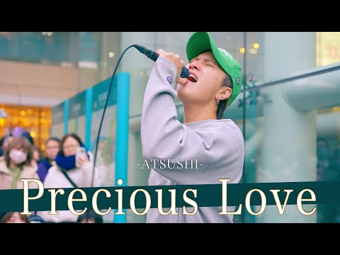 【歌詞付】元EXILE候補生が歌う Precious Love / ATSUSHI【川崎路上ライブ-25.1.12】by 髙橋一輝