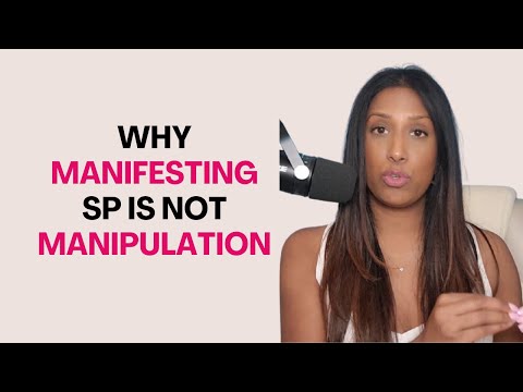 Manifesting An SP Is NOT Manipulation