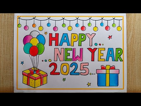 Happy New Year 2025 Drawing easy| Beautiful 😍 New year Card drawing| Happy New Year Special drawing