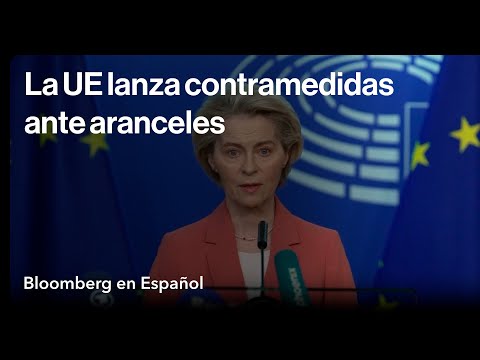 Ursula von der Leyen anuncia contramedidas a los aranceles de EE.UU.