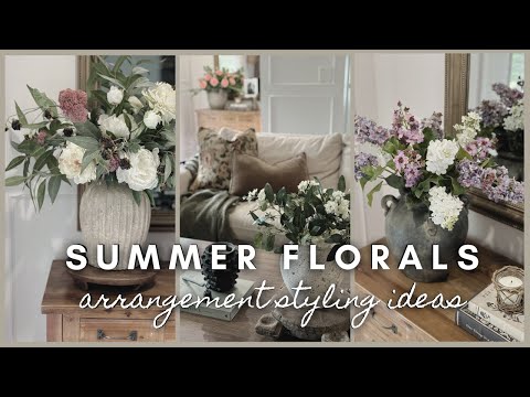 Summer Florals | arrangement styling ideas