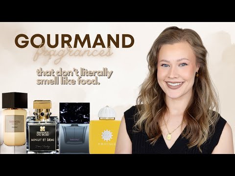 Gourmand Fragrances that don’t literally smell like food