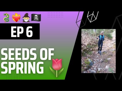 Never Satisfied; New Apartment Apr 1st; Training for 200 Miles Apr 3 - SEEDS OF SPRING Episode 6