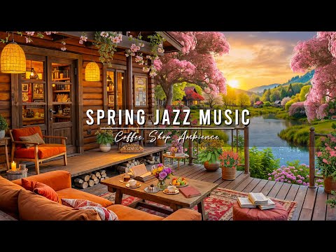 4K Spring Coffee Shop Ambience with Jazz Relaxing Music for Work 🌸 Smooth Jazz Instrumental Music