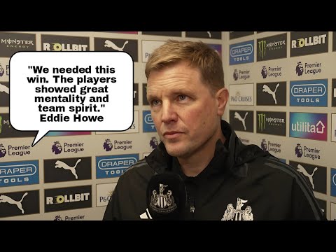 WE SHOWED GREAT CHARACTER!' EDDIE HOWE REACTS TO NEWCASTLE'S 1-3 COMEBACK WIN VS SOUTHAMPTON!