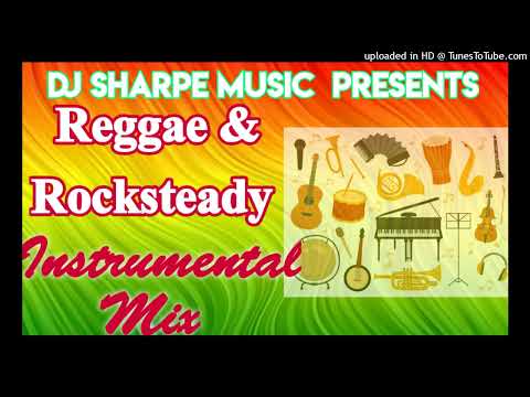 REGGAE & ROCKSTEADY INSTRUMENTAL