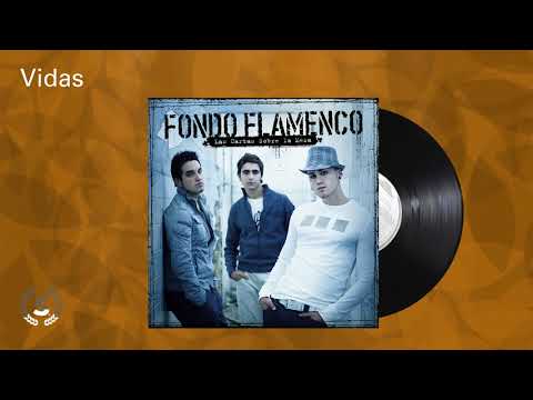 Fondo Flamenco - Vidas (Audio Oficial)