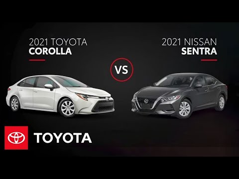 2021 Toyota Corolla vs. 2021 Nissan Sentra | All You Need to Know | Toyota