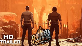 Chained Together  | GAMEPLAY TRAILER | Steam & PC