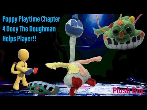 Poppy Playtime Chapter 4, Part 2 Doey Helps Player!! 🔵🎩 🎹 @PlushBoyHuggy