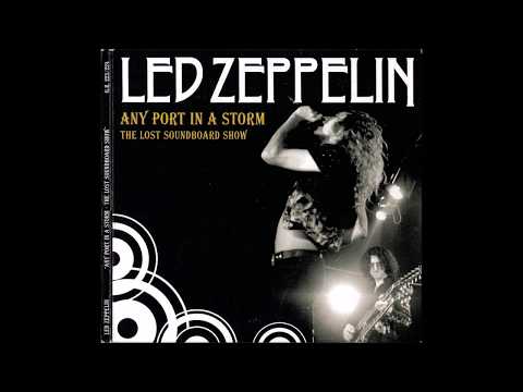 Led Zeppelin: Any Port in a Storm [Bootleg]