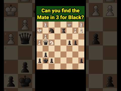 Can you find the Mate in 3 for Black?#chess #shorts