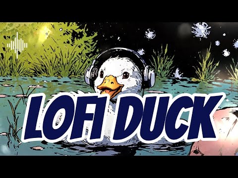 𝐏𝐥𝐚𝐲𝐥𝐢𝐬𝐭 🦆 Chill Lofi Hip Hop 🎧 | Relaxing Beats for Study, Work & Relaxation