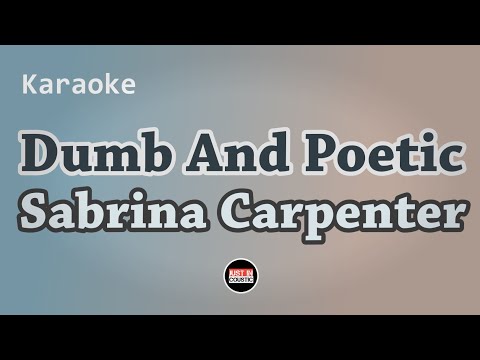 Sabrina Carpenter - Dumb And Poetic (Karaoke)